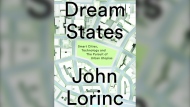 The cover of "Dream States: Smart Cities, Technology, and the Pursuit of Urban Utopias" by author John Lorinc is shown in this undated handout photo. The Writer's Trust of Canada has named journalist John Lorinc the winner of this year's Balsillie Prize for Public Policy for his book on the future of city-building. The annual award, backed by former BlackBerry chief executive Jim Balsillie, recognizes the best non-fiction book shaping Canadian discourse about policy issues. Lorinc received the $60,000 honour at a private dinner in Toronto on Tuesday for "Dream States: Smart Cities, Technology, and the Pursuit of Urban Utopias," published by Coach House Books. THE CANADIAN PRESS/HO - Writer's Trust of Canada, Coach House Books